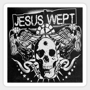 Jesus Wept - Show's Over Sticker